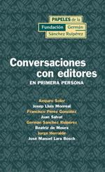 CONVERSACION CON EDITORES : EN PRIMERA PERSONA | 9788489384651 | SOLER GIMENO, AMPARO ,  [ET. AL.] | Galatea Llibres | Llibreria online de Reus, Tarragona | Comprar llibres en català i castellà online