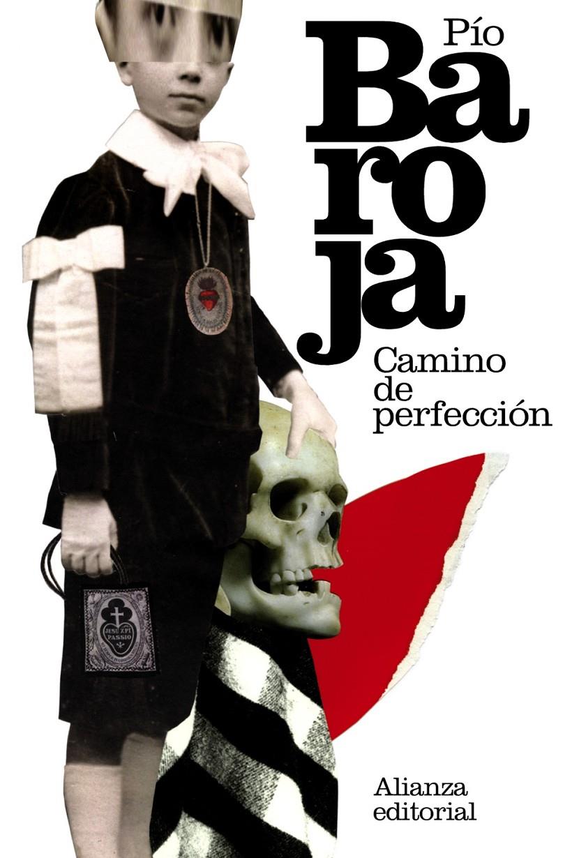 CAMINO DE PERFECCIÓN | 9788420673998 | BAROJA, PÍO | Galatea Llibres | Librería online de Reus, Tarragona | Comprar libros en catalán y castellano online