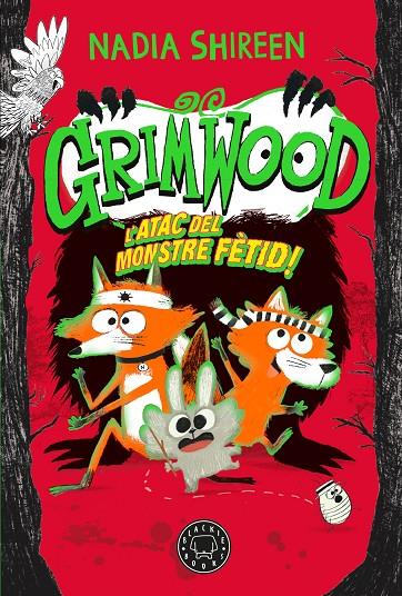 GRIMWOOD 3. L’ATAC DEL MONSTRE FÈTID! | 9788410025967 | SHIREEN, NADIA | Galatea Llibres | Librería online de Reus, Tarragona | Comprar libros en catalán y castellano online