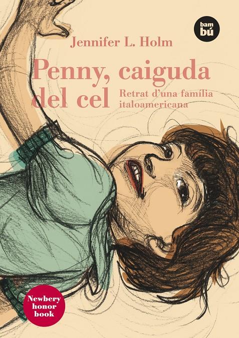 PENNY CAIGUDA DEL CEL | 9788483430644 | HOLM, JENNIFER | Galatea Llibres | Llibreria online de Reus, Tarragona | Comprar llibres en català i castellà online