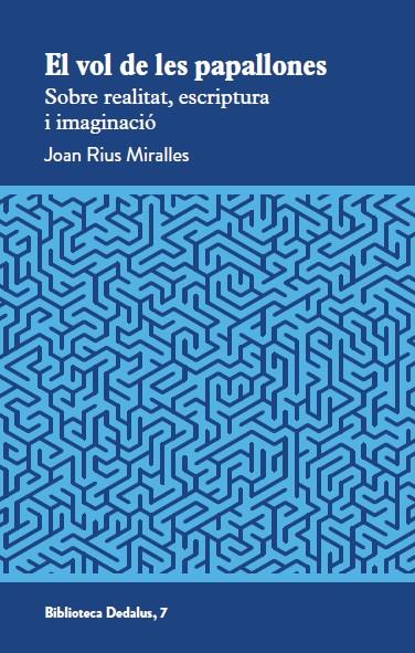 EL VOL DE LES PAPALLONES | 9788419332707 | RIUS MIRALLES, JOAN | Galatea Llibres | Llibreria online de Reus, Tarragona | Comprar llibres en català i castellà online