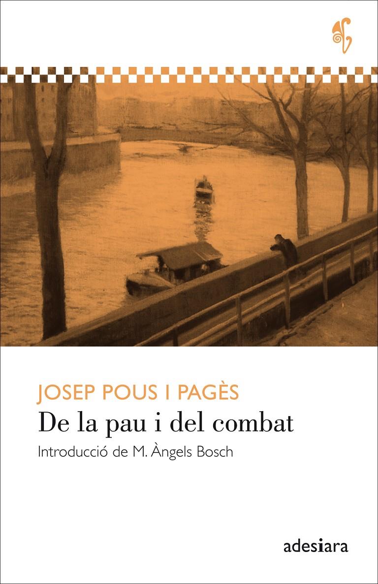 DE LA PAU I DEL COMBAT | 9788494384400 | POUS I PAGÈS, JOSEP | Galatea Llibres | Llibreria online de Reus, Tarragona | Comprar llibres en català i castellà online