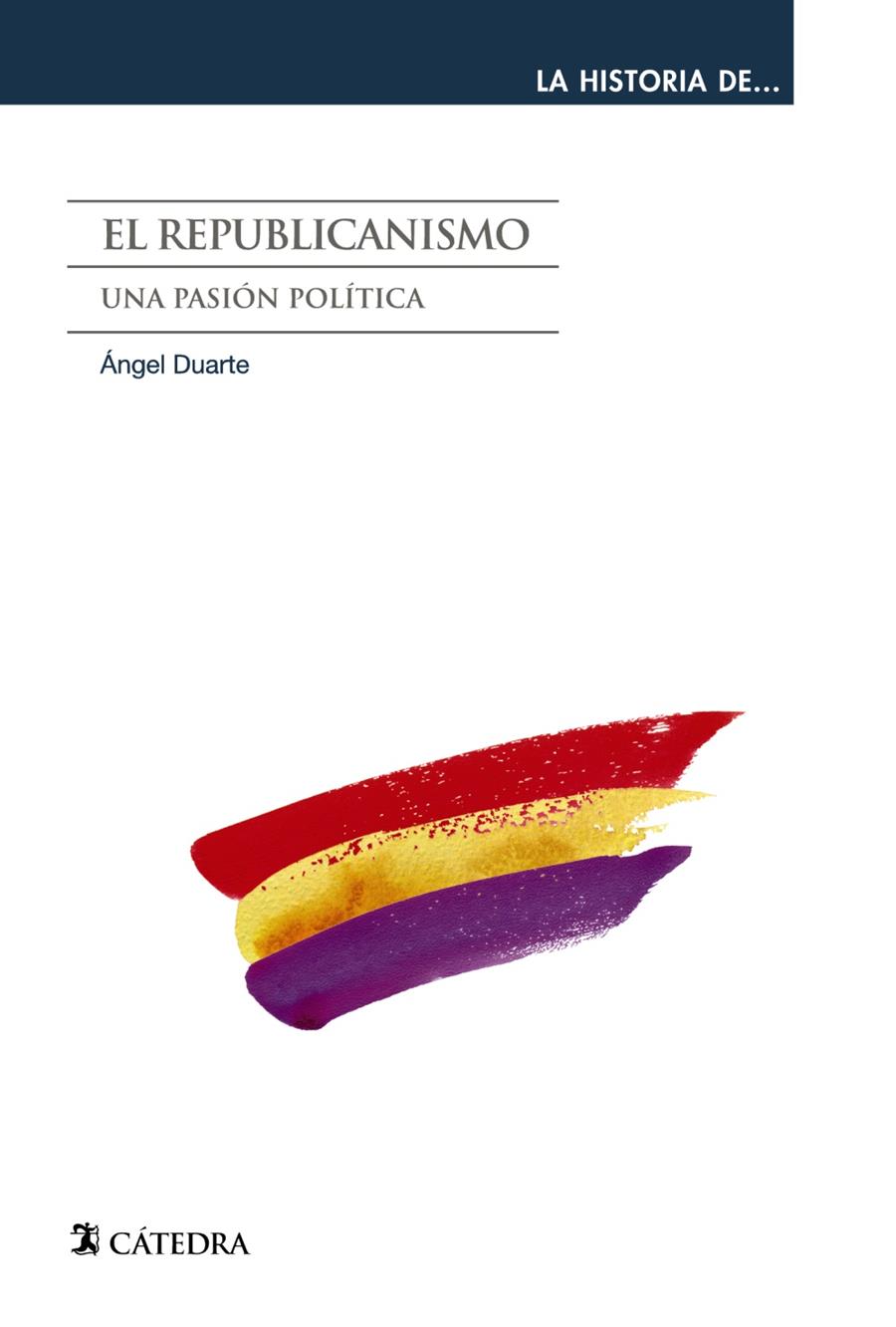 EL REPUBLICANISMO | 9788437631325 | DUARTE MONSERRAT, ÁNGEL | Galatea Llibres | Librería online de Reus, Tarragona | Comprar libros en catalán y castellano online