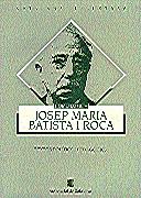 HOMENATGE A JOSEP M. BATISTA I ROCA. TEXTOS POLÍTICS I PEDAGÒGICS | 9788439323297 | CASTELLS , VÍCTOR | Galatea Llibres | Librería online de Reus, Tarragona | Comprar libros en catalán y castellano online