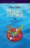 EN PERILL D'EXTINCIO | 9788497870863 | VIDAL, PAU | Galatea Llibres | Llibreria online de Reus, Tarragona | Comprar llibres en català i castellà online