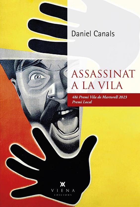 ASSASSINAT A LA VILA | 9788419474315 | CANALS FLORES, DANIEL | Galatea Llibres | Llibreria online de Reus, Tarragona | Comprar llibres en català i castellà online