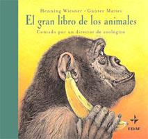 GRAN LIBRO DE LOS ANIMALES, EL | 9788441418486 | WIESNER, HENNING | Galatea Llibres | Llibreria online de Reus, Tarragona | Comprar llibres en català i castellà online