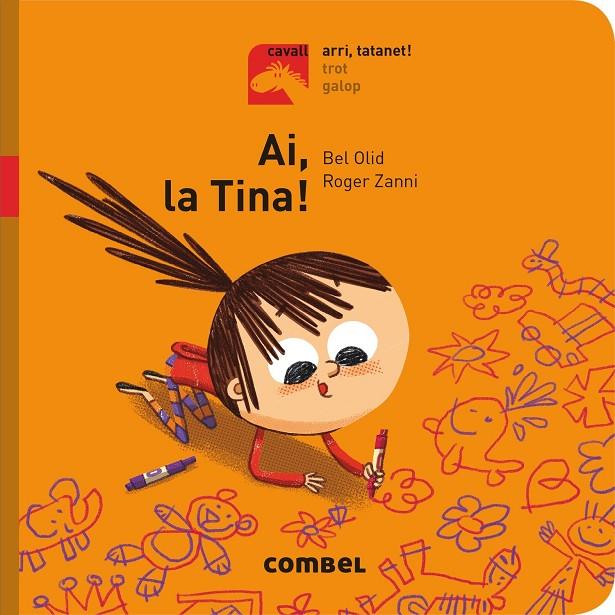 AI, LA TINA! - ARRI, TATANET! | 9788491012214 | OLID BAEZ, BEL | Galatea Llibres | Librería online de Reus, Tarragona | Comprar libros en catalán y castellano online