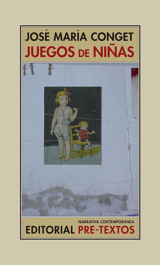 JUEGOS DE NIÑAS | 9788418178368 | CONGET, JOSÉ MARÍA | Galatea Llibres | Llibreria online de Reus, Tarragona | Comprar llibres en català i castellà online