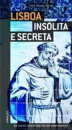 LISBOA. INSÓLITA E SECRETA | 9782361951764 | ADRIAO, VITOR MANUEL | Galatea Llibres | Librería online de Reus, Tarragona | Comprar libros en catalán y castellano online