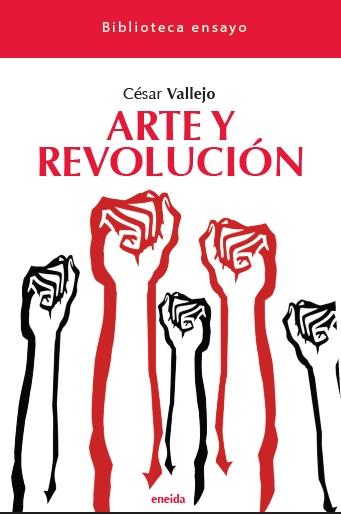 ARTE Y REVOLUCIÓN | 9788417726577 | VALLEJO, CÉSAR | Galatea Llibres | Llibreria online de Reus, Tarragona | Comprar llibres en català i castellà online