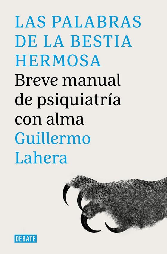 LAS PALABRAS DE LA BESTIA HERMOSA | 9788419951007 | LAHERA FORTEZA, GUILLERMO | Galatea Llibres | Librería online de Reus, Tarragona | Comprar libros en catalán y castellano online