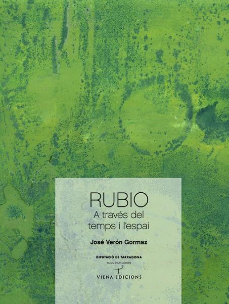 RUBIO A TRAVES DEL TEMPS I L'ESPAI | 9788483305621 | VERÓN GORMAZ, JOSÉ | Galatea Llibres | Llibreria online de Reus, Tarragona | Comprar llibres en català i castellà online