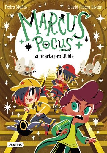 MARCUS POCUS 6. LA PUERTA PROHIBIDA | 9788408289715 | MAÑAS, PEDRO/SIERRA LISTÓN, DAVID | Galatea Llibres | Llibreria online de Reus, Tarragona | Comprar llibres en català i castellà online