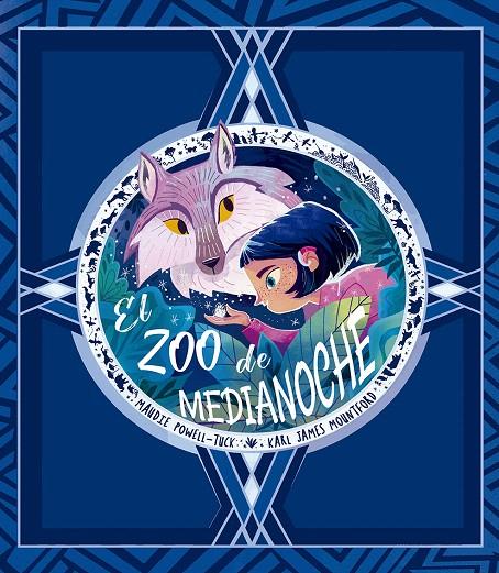 EL ZOO DE MEDIANOCHE | 9788491453864 | POWELL- TUCK, MAUDI ; JAMES-MOUNTFORD,KARL | Galatea Llibres | Llibreria online de Reus, Tarragona | Comprar llibres en català i castellà online