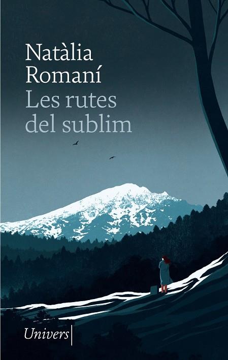 LES RUTES DEL SUBLIM | 9788418887529 | ROMANÍ, NATÀLIA | Galatea Llibres | Llibreria online de Reus, Tarragona | Comprar llibres en català i castellà online