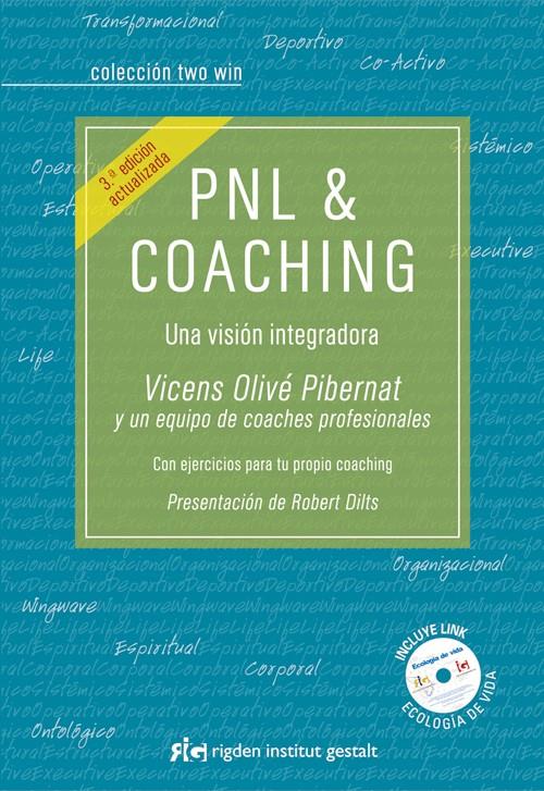 PNL & COACHING | 9788494234835 | OLIVÉ PIBERNAT, VICENS | Galatea Llibres | Llibreria online de Reus, Tarragona | Comprar llibres en català i castellà online