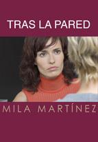 TRAS LA PARED | 9788492813247 | MARTÍNEZ, MILA | Galatea Llibres | Llibreria online de Reus, Tarragona | Comprar llibres en català i castellà online