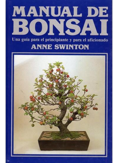 MANUAL DE BONSAI | 9788428207454 | SWINTON, ANNE | Galatea Llibres | Llibreria online de Reus, Tarragona | Comprar llibres en català i castellà online