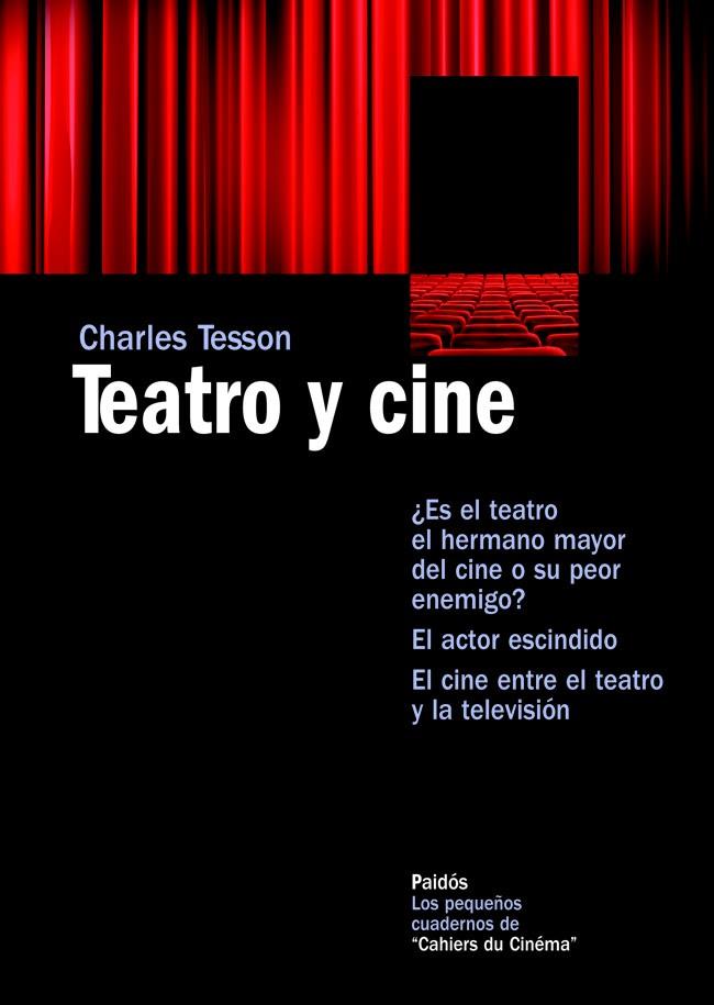 TEATRO Y CINE | 9788449327162 | TESSON, CHARLES | Galatea Llibres | Llibreria online de Reus, Tarragona | Comprar llibres en català i castellà online