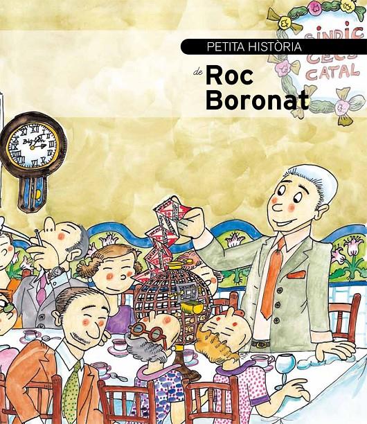 PETITA HISTÒRIA DE ROC BORONAT | 9788499793078 | UBACH DORCA, MERCÈ | Galatea Llibres | Librería online de Reus, Tarragona | Comprar libros en catalán y castellano online