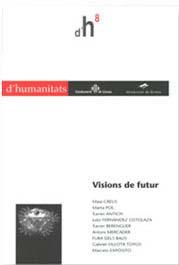 VISIONS DE FUTUR | 9788495138934 | VARIOS AUTORES | Galatea Llibres | Librería online de Reus, Tarragona | Comprar libros en catalán y castellano online