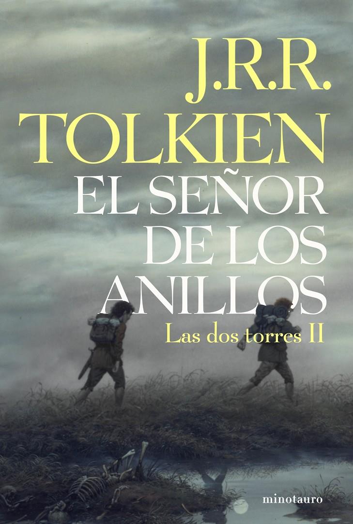 SEÑOR DE LOS ANILLOS 2: LAS DOS TORRES | 9788445076125 | TOLKIEN, J. R. R. | Galatea Llibres | Llibreria online de Reus, Tarragona | Comprar llibres en català i castellà online