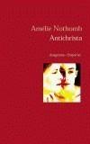 ANTICHRISTA | 9788497870856 | NOTHOMB, AMELIE | Galatea Llibres | Librería online de Reus, Tarragona | Comprar libros en catalán y castellano online