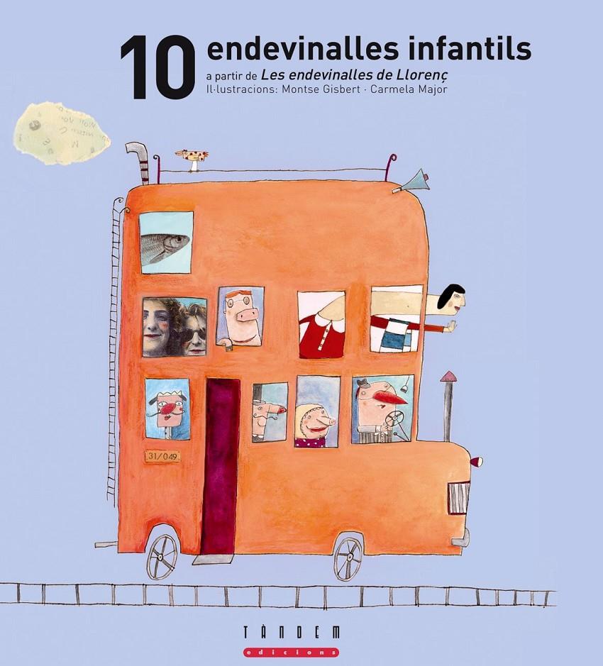 10 ENDEVINALLES INFANTILS TD | 9788481318302 | VARIOS AUTORES | Galatea Llibres | Librería online de Reus, Tarragona | Comprar libros en catalán y castellano online