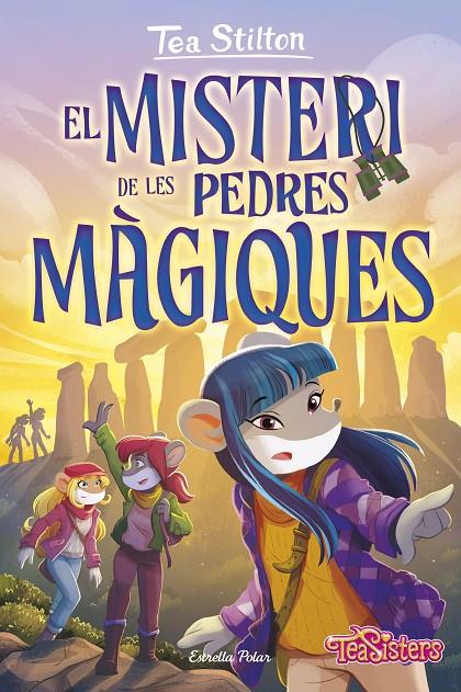 EL MISTERI DE LES PEDRES MÀGIQUES. TEA STILTON 51 | 9788413897295 | Galatea Llibres | Llibreria online de Reus, Tarragona | Comprar llibres en català i castellà online