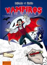 DIBUJO Y PINTO VAMPIROS | 9788425520495 | BEAUDENON, THIERRY | Galatea Llibres | Llibreria online de Reus, Tarragona | Comprar llibres en català i castellà online