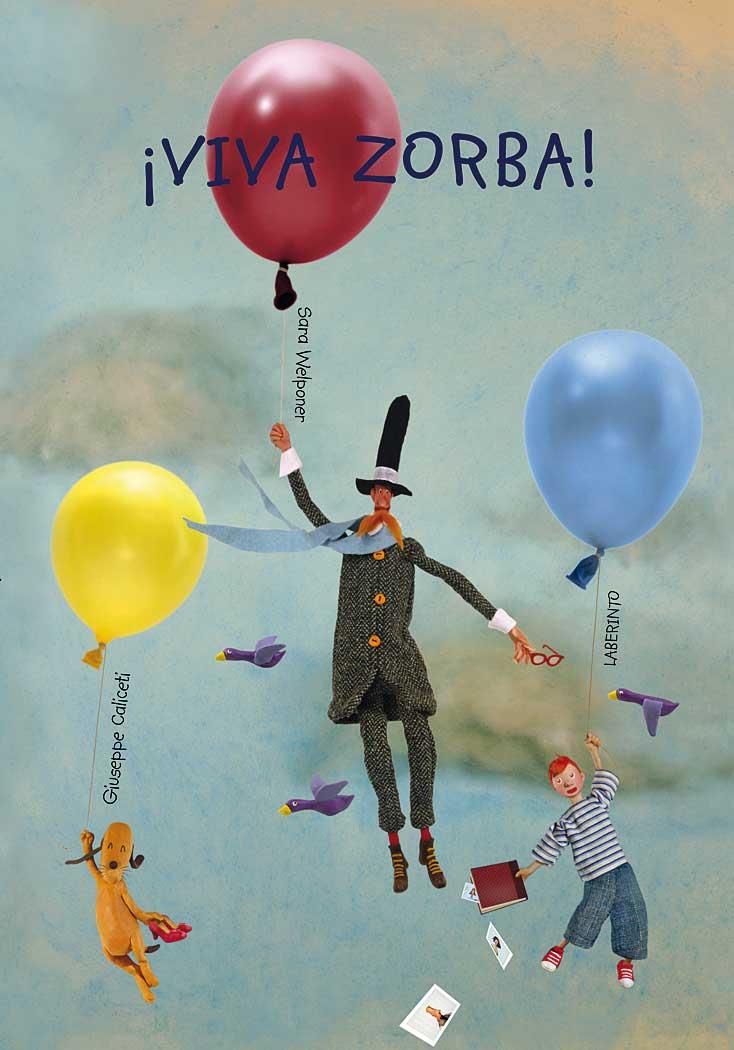 VIVA ZORBA! | 9788484835028 | CALICETI, GIUSEPPE | Galatea Llibres | Llibreria online de Reus, Tarragona | Comprar llibres en català i castellà online