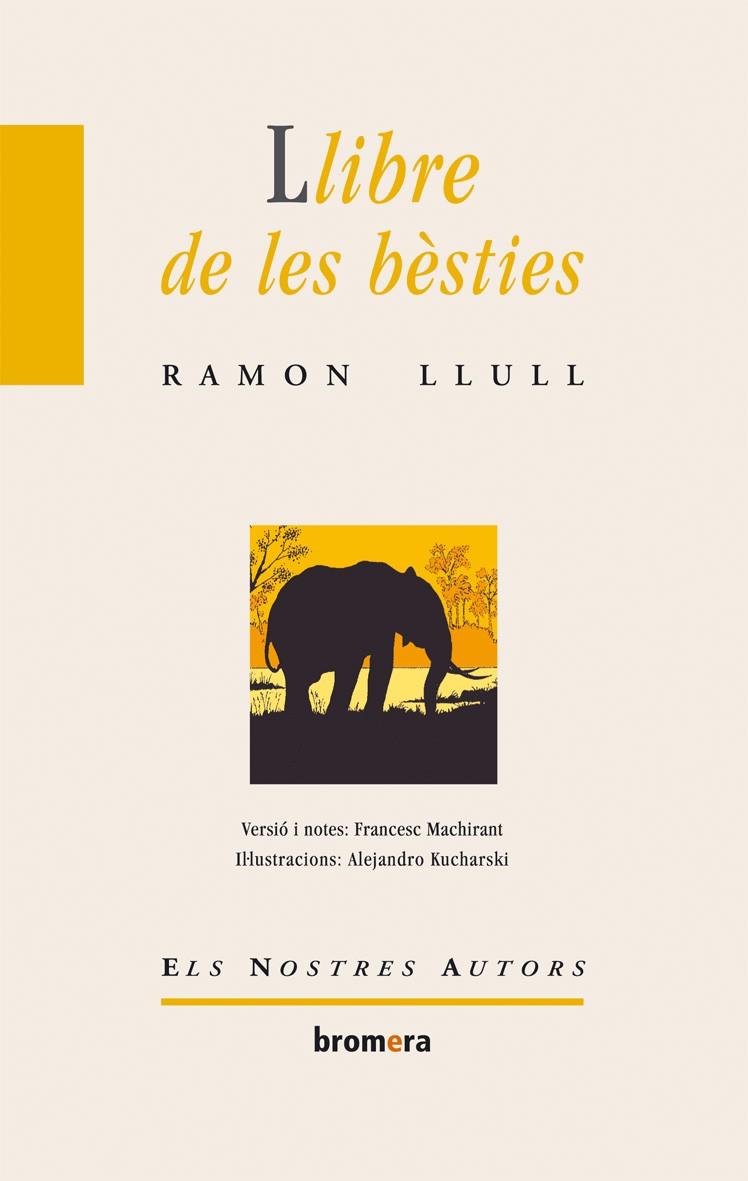 EL LLIBRE DE LES BÈSTIES | 9788476601013 | LLULL, RAMON | Galatea Llibres | Llibreria online de Reus, Tarragona | Comprar llibres en català i castellà online