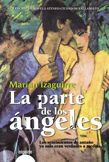 PARTE DE LOS ÁNGELES, LA | 9788498776072 | IZAGUIRRE GARCÍA, MARIAN | Galatea Llibres | Llibreria online de Reus, Tarragona | Comprar llibres en català i castellà online