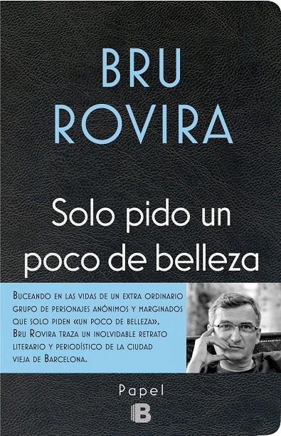 SOLO PIDO UN POCO DE BELLEZA | 9788466658584 | ROVIRA, BRU | Galatea Llibres | Llibreria online de Reus, Tarragona | Comprar llibres en català i castellà online