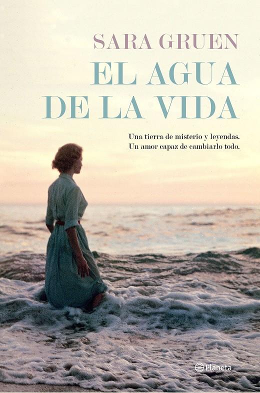 EL AGUA DE LA VIDA | 9788408150268 | GRUEN, SARA | Galatea Llibres | Llibreria online de Reus, Tarragona | Comprar llibres en català i castellà online