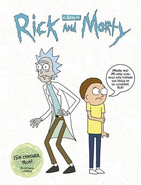 EL ARTE DE RICK AND MORTY | 9788467933338 | SICILIANO, JAMES | Galatea Llibres | Llibreria online de Reus, Tarragona | Comprar llibres en català i castellà online