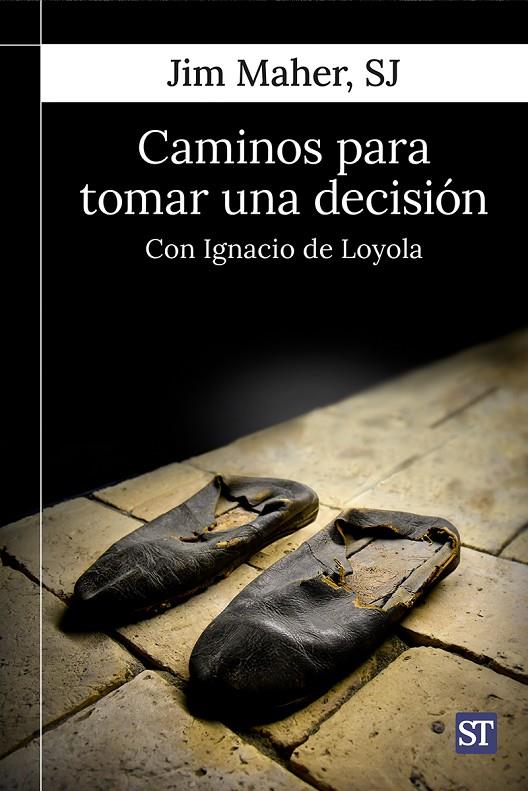 CAMINOS PARA TOMAR UNA DECISIÓN | 9788429330991 | MAHER, JIM | Galatea Llibres | Llibreria online de Reus, Tarragona | Comprar llibres en català i castellà online