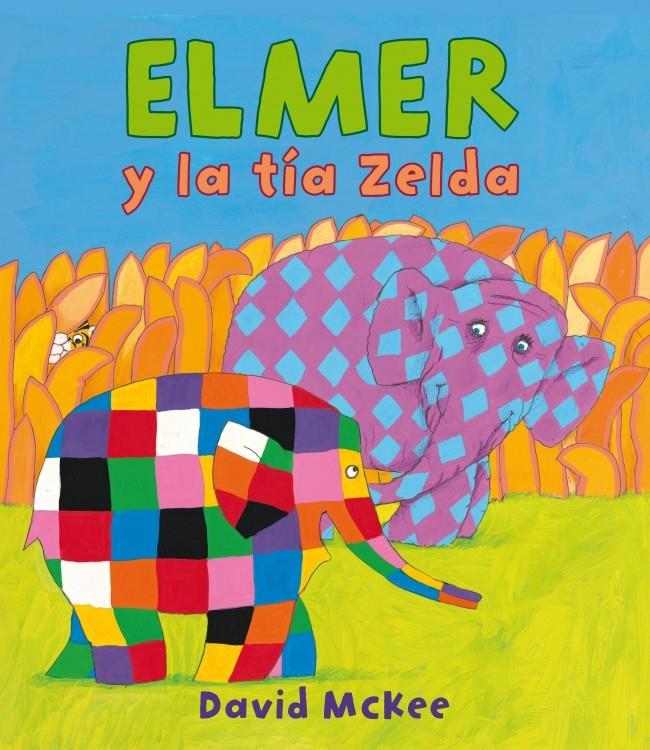 ELMER Y LA TÍA ZELDA | 9788448840617 | MCKEE, DAVID | Galatea Llibres | Llibreria online de Reus, Tarragona | Comprar llibres en català i castellà online