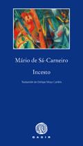 INCESTO | 9788496974319 | SA-CARNEIRO, MARIO | Galatea Llibres | Llibreria online de Reus, Tarragona | Comprar llibres en català i castellà online