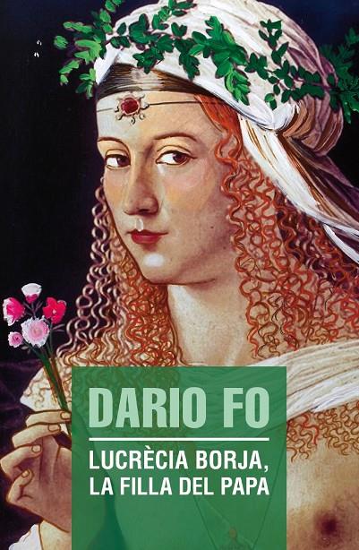 LUCRECIA BORJA, LA FILLA DEL PAPA | 9788490263013 | FO, DARIO | Galatea Llibres | Llibreria online de Reus, Tarragona | Comprar llibres en català i castellà online