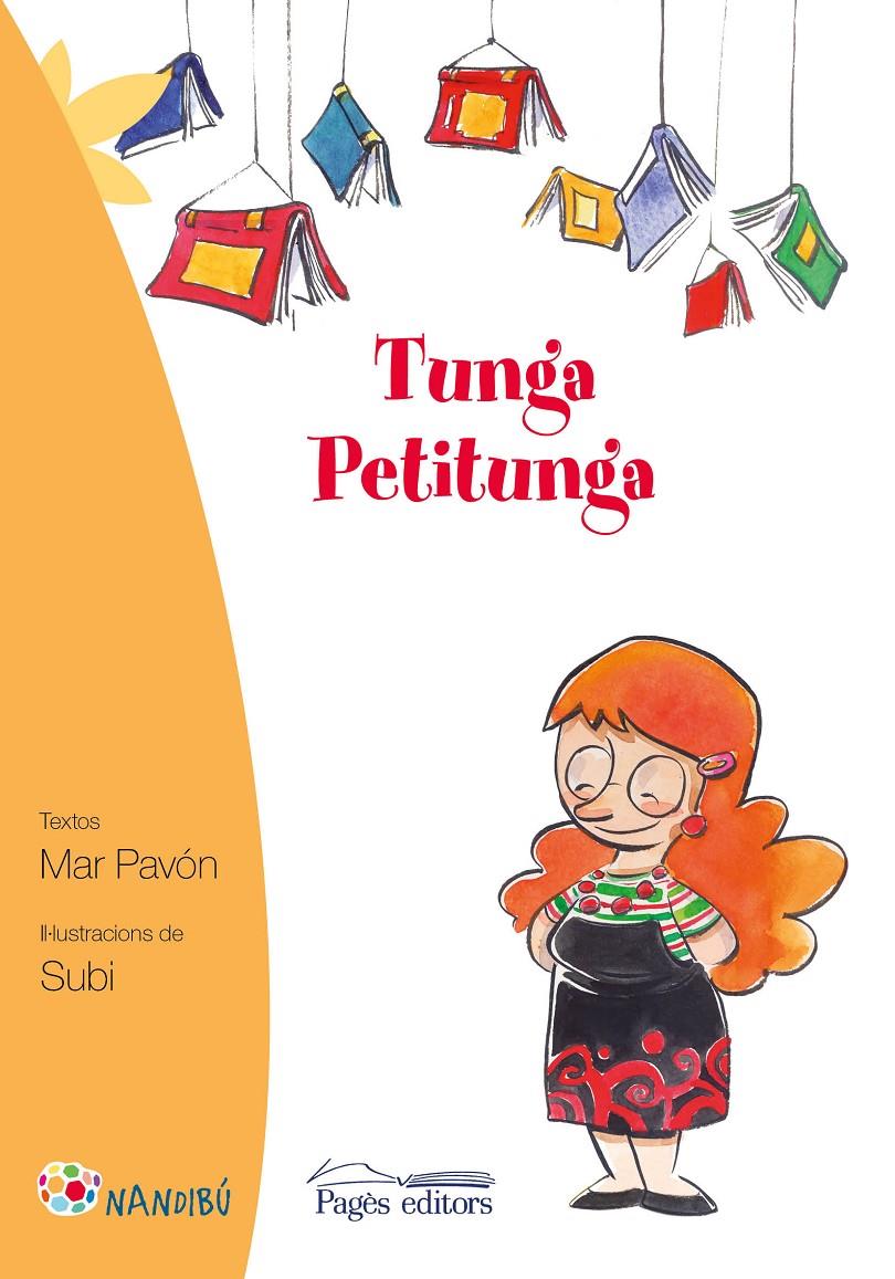 TUNGA PETITUNGA | 9788499756561 | PAVÓN CÓRDOVA, MAR | Galatea Llibres | Llibreria online de Reus, Tarragona | Comprar llibres en català i castellà online