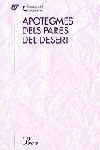 APOTEGMES DELS PARES DEL DESERT | 9788484373216 | PARES DEL DESERT | Galatea Llibres | Llibreria online de Reus, Tarragona | Comprar llibres en català i castellà online