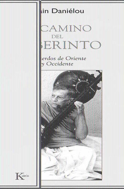 CAMINO DEL LABERINTO, EL | 9788472456525 | DANIELOU, ALAIN | Galatea Llibres | Llibreria online de Reus, Tarragona | Comprar llibres en català i castellà online