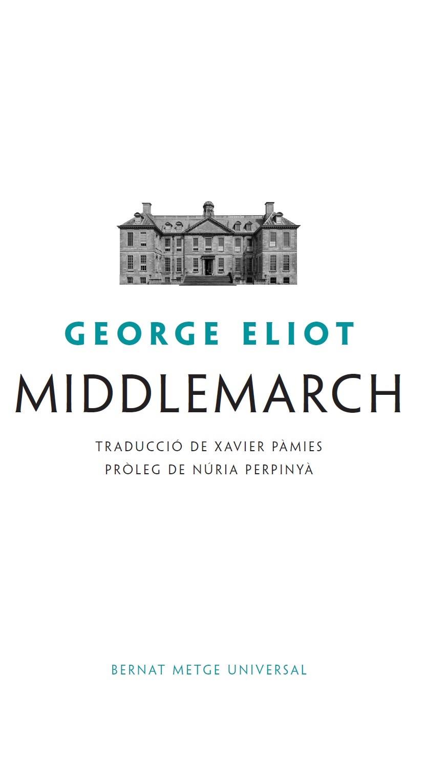 MIDDLEMARCH | 9788498594447 | ELIOT, GEORGE | Galatea Llibres | Llibreria online de Reus, Tarragona | Comprar llibres en català i castellà online