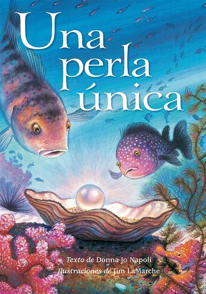 UNA PERLA ÚNICA | 9788416117017 | NAPOLI, DONNA JO | Galatea Llibres | Llibreria online de Reus, Tarragona | Comprar llibres en català i castellà online