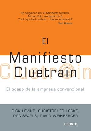 MANIFESTO CLUETRAIN, EL | 9788423426935 | AA.VV. | Galatea Llibres | Llibreria online de Reus, Tarragona | Comprar llibres en català i castellà online