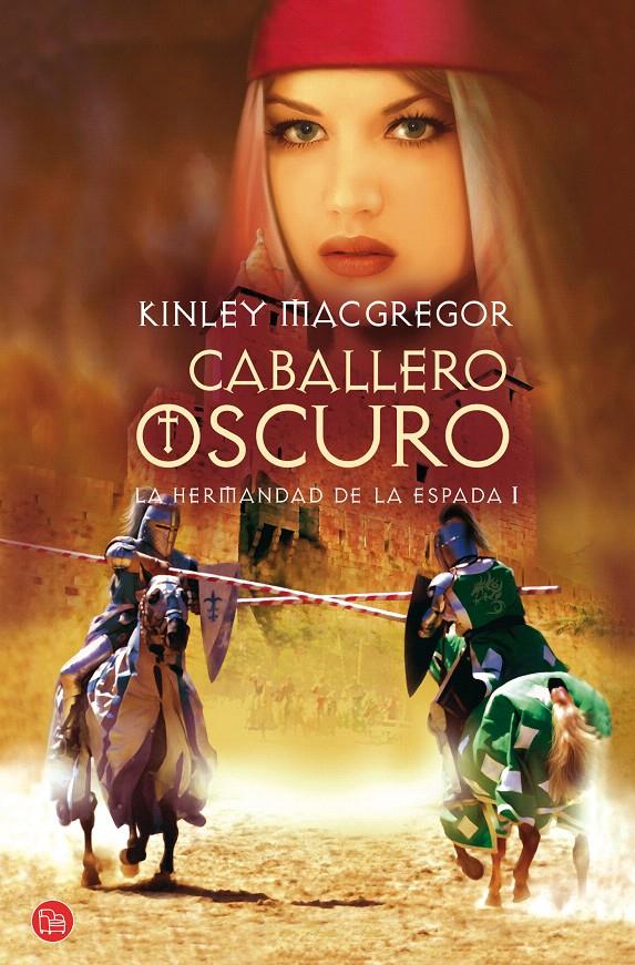 CABALLERO OSCURO LA HERMANDAD DE LA ESPADA I | 9788466322171 | MACGREGOR, KINLEY | Galatea Llibres | Librería online de Reus, Tarragona | Comprar libros en catalán y castellano online