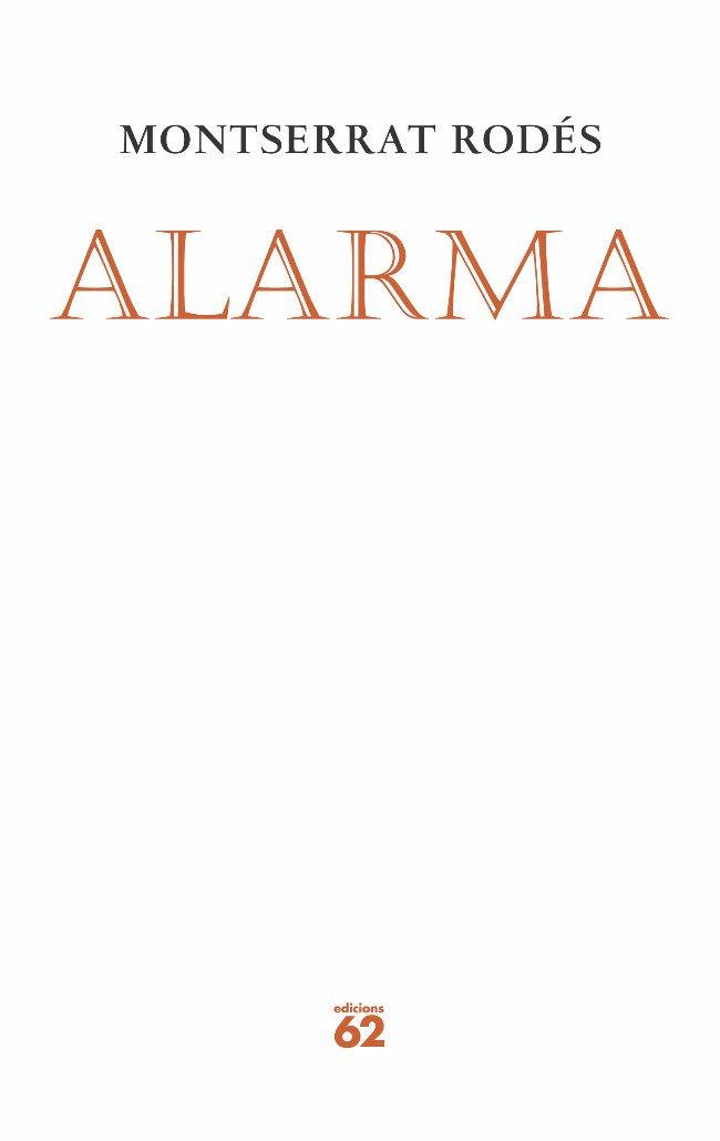 ALARMA | 9788497873369 | RODES, MONTSERRAT | Galatea Llibres | Librería online de Reus, Tarragona | Comprar libros en catalán y castellano online