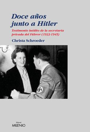 DOCE AÑOS JUNTO A HITLER | 9788497431545 | SCHROEDER, CHRISTA | Galatea Llibres | Llibreria online de Reus, Tarragona | Comprar llibres en català i castellà online